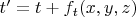 $t' = t + f_t(x,y,z)$