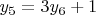 $y_5=3y_6+1$