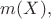 $m(X),$