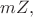 $mZ,$