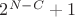 $2^{N-C}+1$