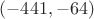 $(-441,-64)$