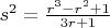 $s^2=\frac{r^3-r^2+1}{3r+1}$