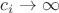 $c_i \rightarrow \infty$