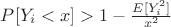 $P[Y_i < x] > 1 - \frac{E[Y_i^2]}{x^2}$