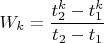 $\displaystyle W_k=\frac{t_2^k-t_1^k}{t_2-t_1}$