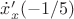 $\dot x'_x (-1/5)$ $\dot x'_x (-1/5)$