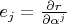 $e_j=\frac{\partial r}{\partial\alpha^j}$