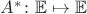 $A^*\colon \mathbb E\mapsto\mathbb E$