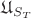 $\mathfrak{U}_{S_T}$