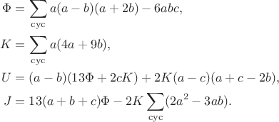 $$\begin{align*}\Phi&=\sum_{\rm cyc}a(a-b)(a+2b)-6abc,\\K&=\sum_{\rm cyc}a(4a+9b),\\U&=(a-b)(13\Phi+2cK)+2K(a-c)(a+c-2b),\\J&=13(a+b+c)\Phi-2K\sum_{\rm cyc}(2a^2-3ab).\end{align*}$$
