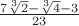 $\frac{7\sqrt[3]{2}-\sqrt[3]{4}-3}{23}$