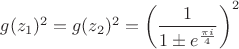$g(z_1)^2=g(z_2)^2=\left(\dfrac1{1\pm e^{\frac{\pi i}4}}\right)^2$
