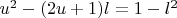 $u^2-(2u+1)l=1-l^2$