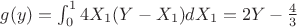 $g(y)=\int^1_04X_1(Y-X_1)dX_1=2Y-\frac{4}{3}$