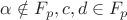 $\alpha \notin F_p, c, d \in F_p$