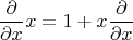 $$\frac{\partial}{\partial x}x=1+x\frac{\partial}{\partial x}$$