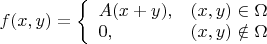$f(x,y) = \left\{ \begin{array}{ll} A(x+y),& (x,y) \in \Omega\\

0,& (x,y) \notin \Omega \end{array} \right.