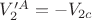 $ V'^A_{2} = - V_{2c} $