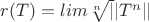 $r(T)=lim \sqrt[n]||T^n||$