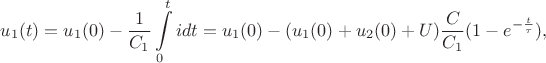 $$u_1(t)=u_1(0)-\frac{1}{C_1}\int\limits_0^t idt=u_1(0)-(u_1(0)+u_2(0)+U)\frac{C}{C_1}(1-e^{-\frac{t}{\tau}}),$$