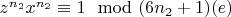 $z^{n_2}x^{n_2}\equiv 1\mod (6n_2 + 1)\engo (e)$