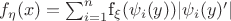 $f_{\eta} (x)= \sum_{i=1}^{n} $f_{\xi}(\psi_{i}(y))|\psi_{i}(y)'|$