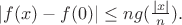 $|f(x)-f(0)|\le ng(\frac{|x|}{n}).$