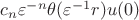 $c_n\varepsilon^{-n}\theta (\varepsilon^{-1}r)u(0)$