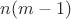 $n(m-1)$