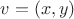 $v = (x,y)$