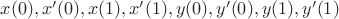 $x(0), x'(0), x(1), x'(1), y(0), y'(0), y(1), y'(1)$