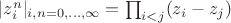 $|z_i^n|_{i,n=0,\ldots,\infty}=\prod_{i<j}(z_i-z_j)$