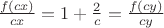 $\frac{f(cx)}{cx}=1+\frac{2}{c}=\frac{f(cy)}{cy}$