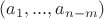 $(a_1,...,a_{n-m})$