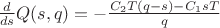 $\frac{d}{ds}Q(s,q)=-\frac{C_2T(q-s)-C_1sT}{q}$