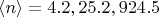 $\langle n\rangle=4.2, 25.2, 924.5$