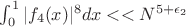 $\int_0^1 {|f_4(x)|^8}dx << N^{5+\epsilon_2}$