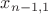 $x_{n-1,1}$ $x_{n-1,1}$