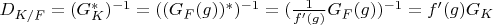 $D_{K/F}=(G_K^*)^{-1}=((G_F(g))^*)^{-1}=(\frac{1}{f'(g)} G_F(g))^{-1}=f'(g) G_K$