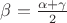 $\beta=\frac{\alpha+\gamma}2$