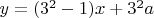 $y=(3^2-1)x+3^2a$