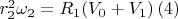 $r_2^2\omega _2=R_1(V_0+V_1)\,(4)$