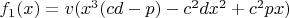 $f_1(x)=v(x^3(cd-p)-c^2dx^2+c^2px)$