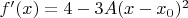$f'(x)=4-3A(x-x_0)^2$