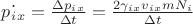 $\dot{p_i_x} = \frac{\Delta p_i_x}{\Delta t} = \frac{2\gamma_i_x v_i_xmN_i}{\Delta t} $