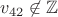 $v_{42} \not\in \mathbb{Z}$