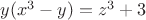 $y(x^3 - y) = z^3 + 3$