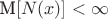 $\text{M}[N(x)]<\infty$