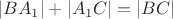 $|BA_1|+|A_1C|=|BC|$